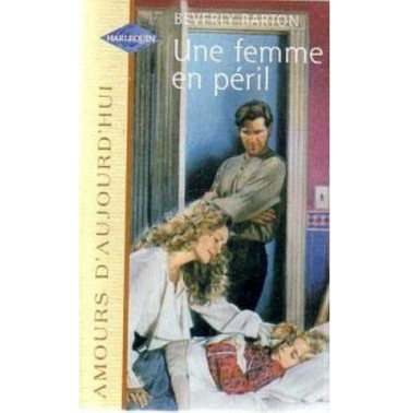Une femme en péril