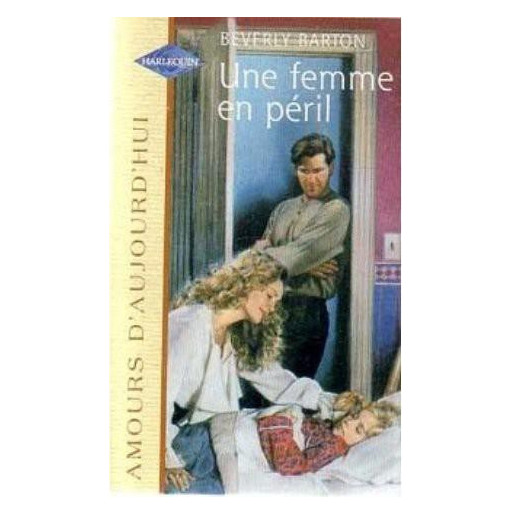 Une femme en péril