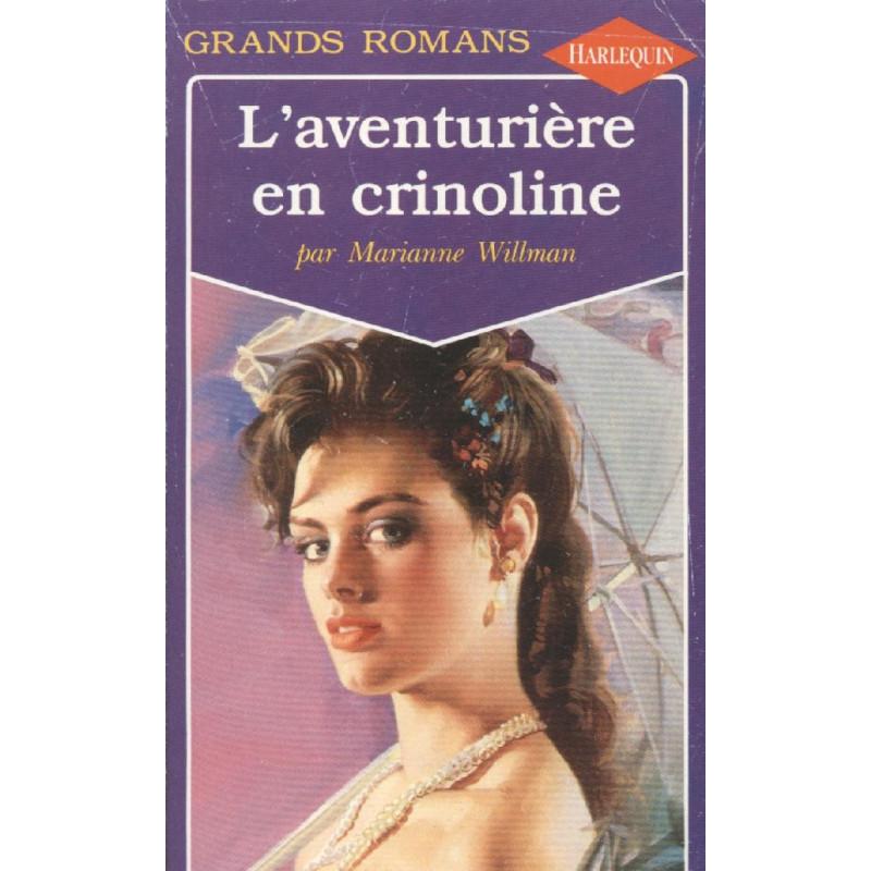L’aventurière en crinoline