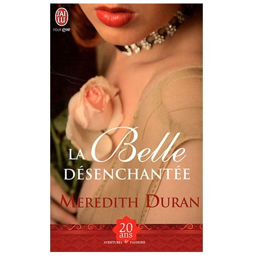 La belle desenchantée
