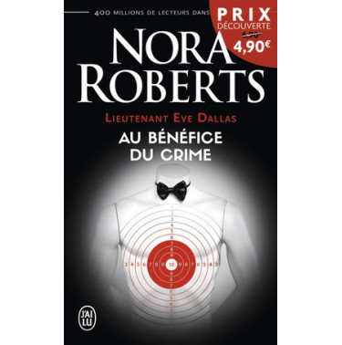 Lieutenant Eve Dallas 3  Au benefice du crime 2