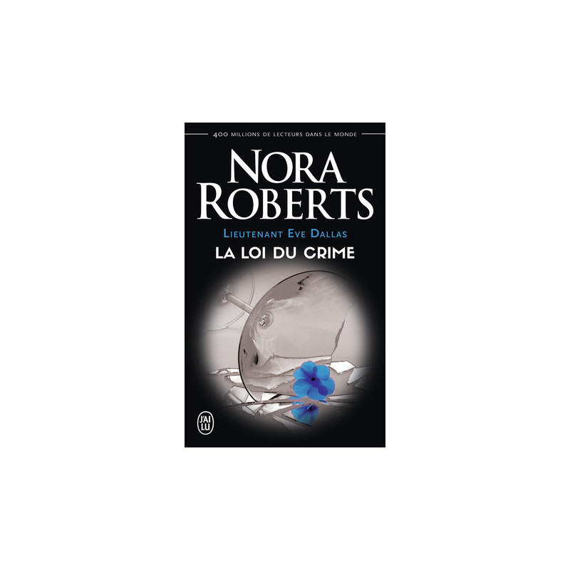Lieutenant Eve Dallas  11 La loi du...