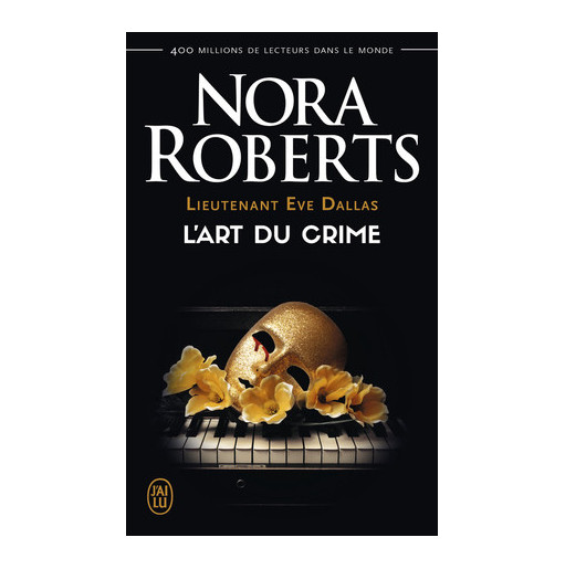 Lieutenant Eve Dallas 25 L'art du crime