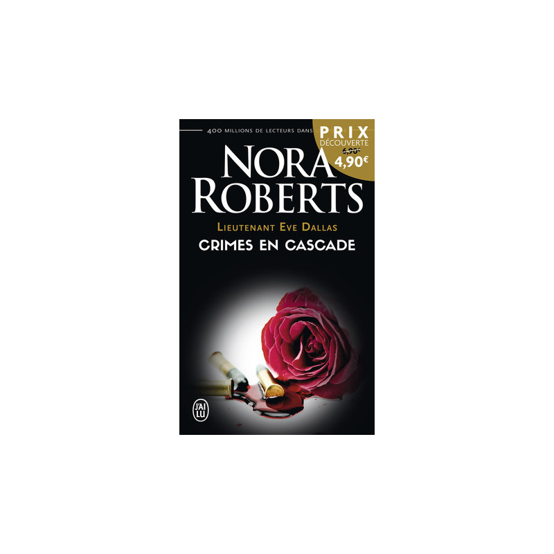 Lieutenant Eve Dallas 4 Crimes en cascade