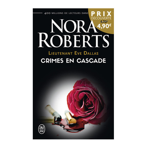 Lieutenant Eve Dallas 4 Crimes en cascade