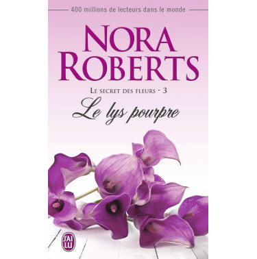 Le secret des fleurs 3 Le lys pourpre 2