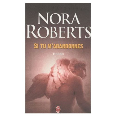 Si tu m'abandonnes