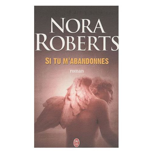 Si tu m'abandonnes