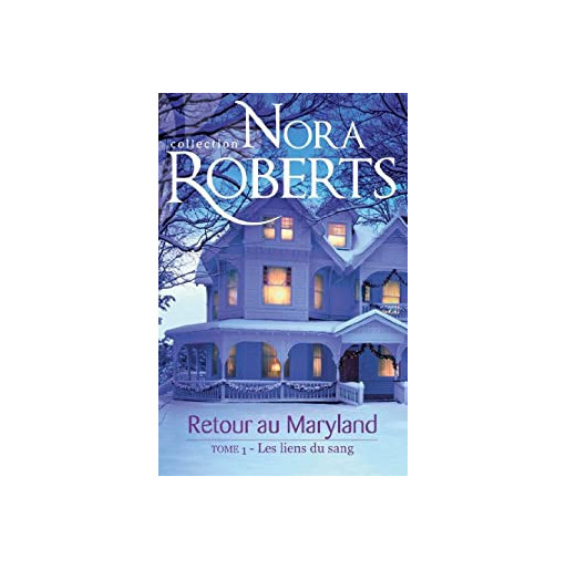 Retour au Maryland 1 Les liens du sang