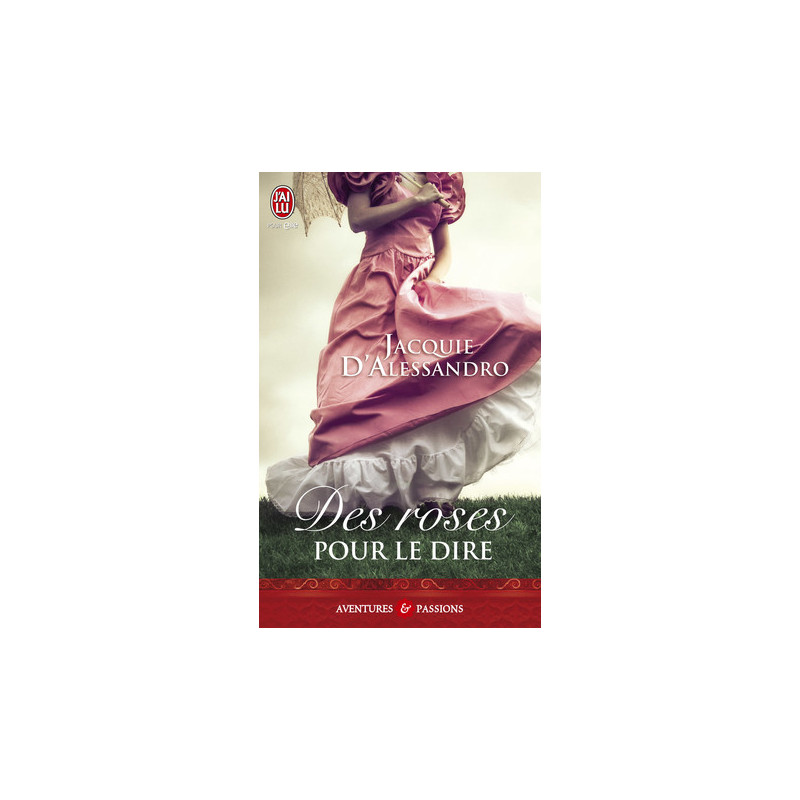 Des roses pour le dire