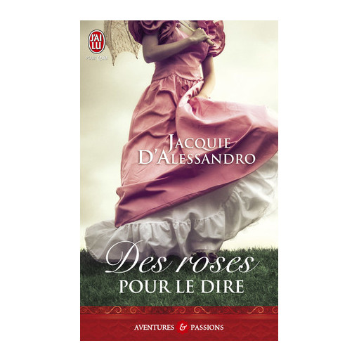 Des roses pour le dire