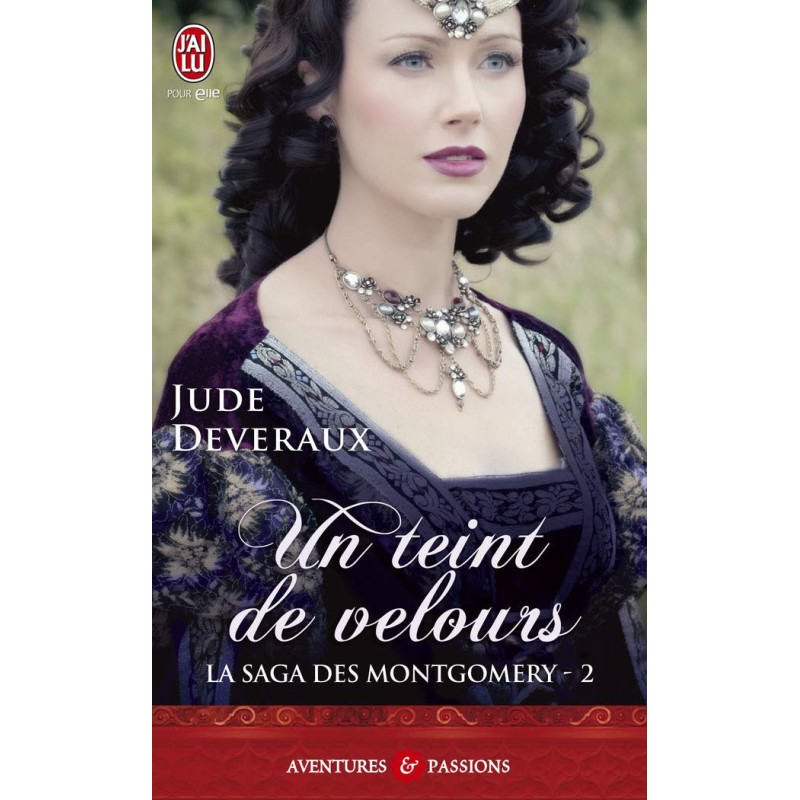 La saga des Montgomery 2 Un teint de...