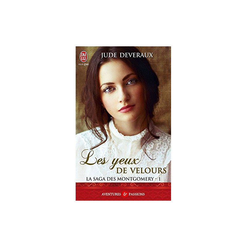 La saga des Montgomery 1 Les yeux de velours