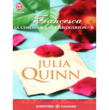 La chronique des Bridgerton  6 : Francesca