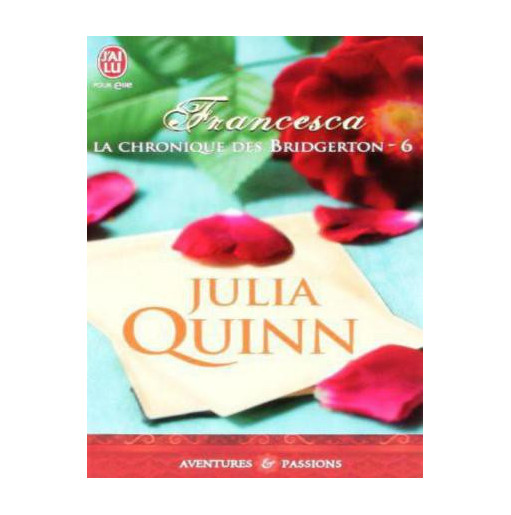 La chronique des Bridgerton  6 : Francesca