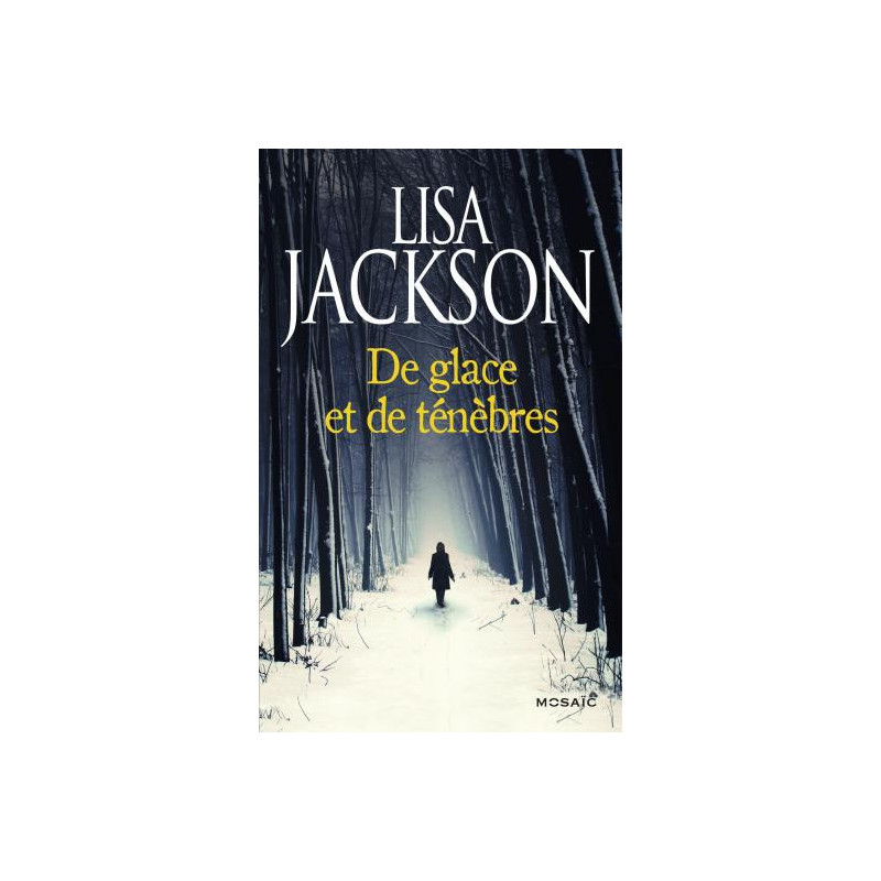 De glace et de ténèbres