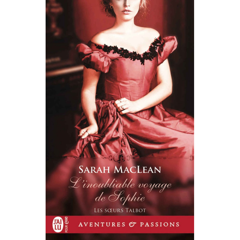 Les soeurs Talbot 1 L’inoubliable...
