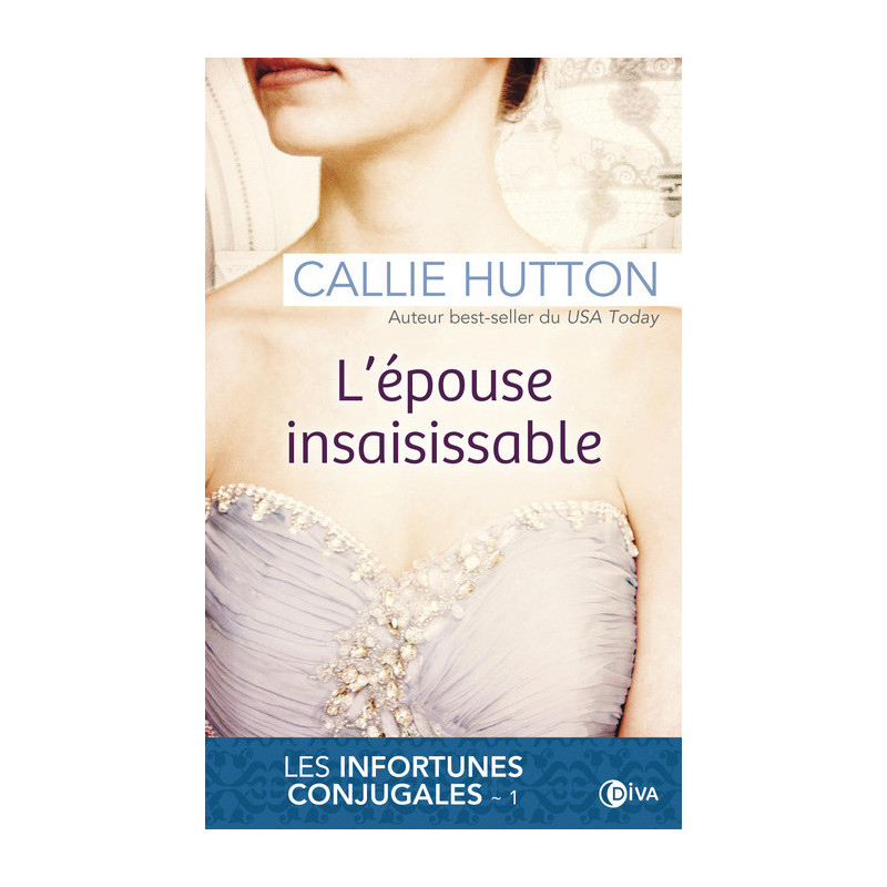 Les mésaventures nuptiales 1 l’épouse...