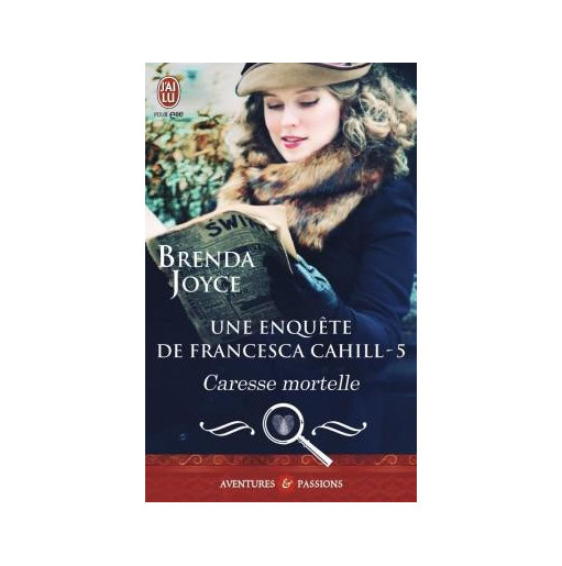 Une enquête de Francesca Cahill 5 Caresse mortelle