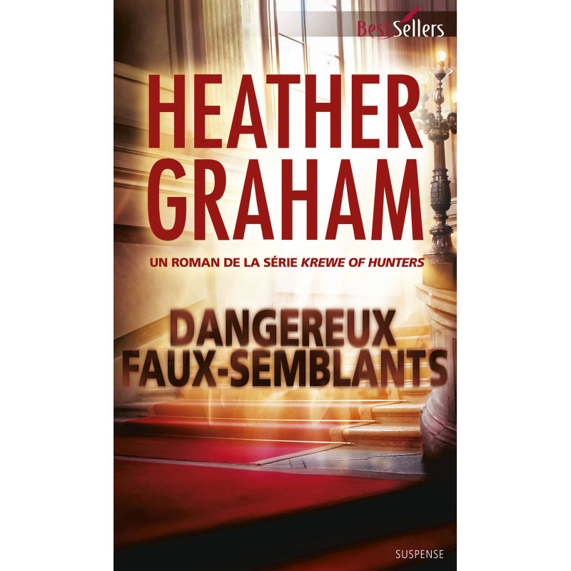 Dangereux faux semblants