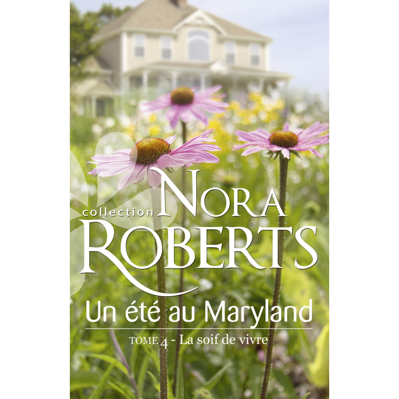 Un été au Maryland 4 la soif de vivre