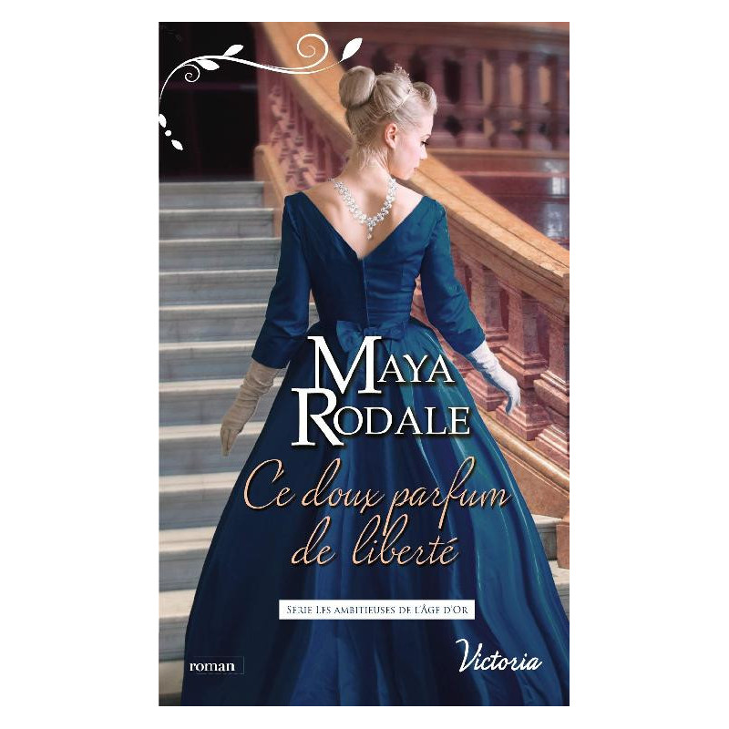 Les ambitieuses de l’Âge d’Or 2 Ce...