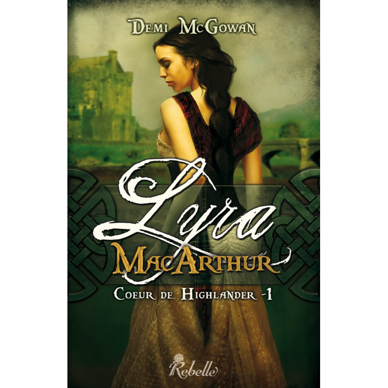 Coeur de Highlander 1 Lyra MacArthur