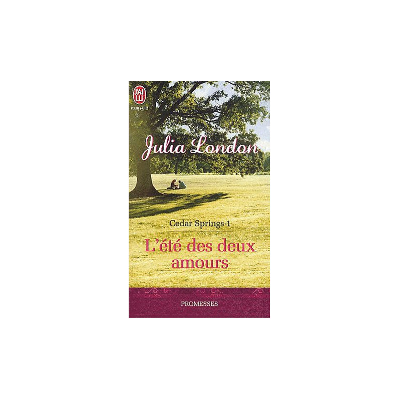 Cedar Springs 1 L'été des deux amours