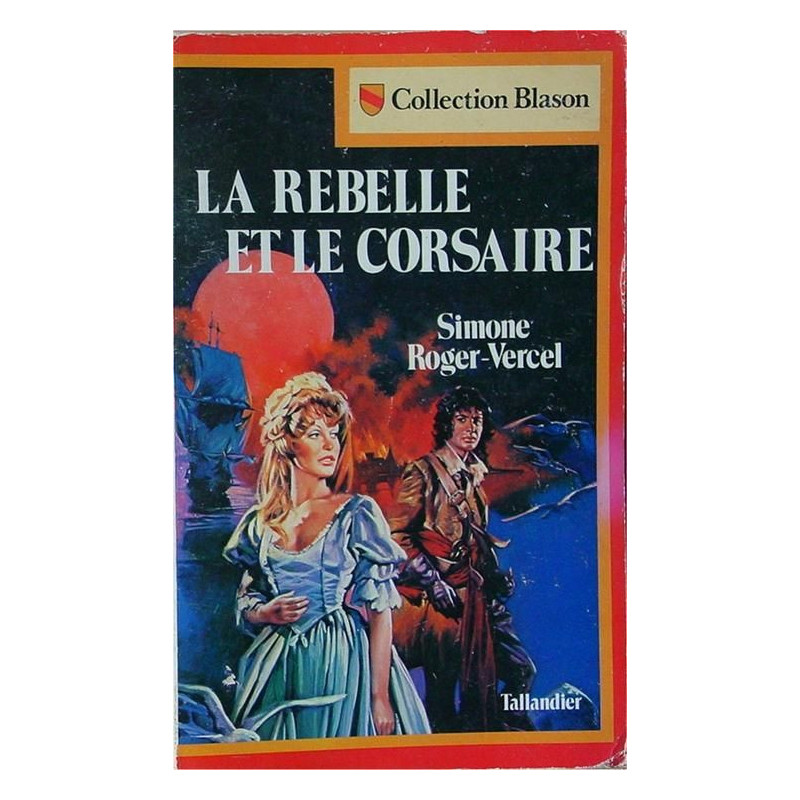 La rebelle et le corsaire