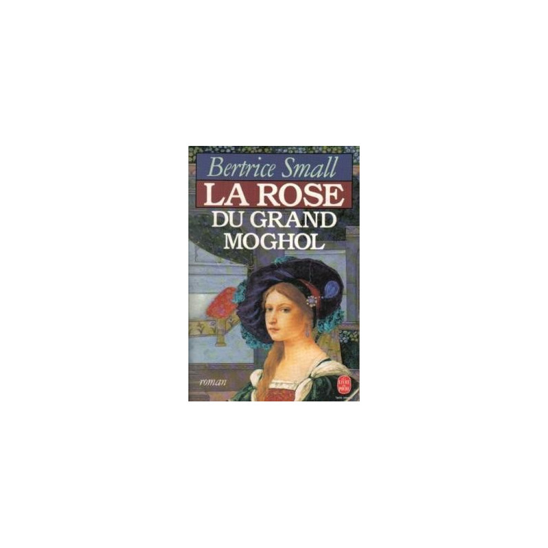 La rose du grand Moghol