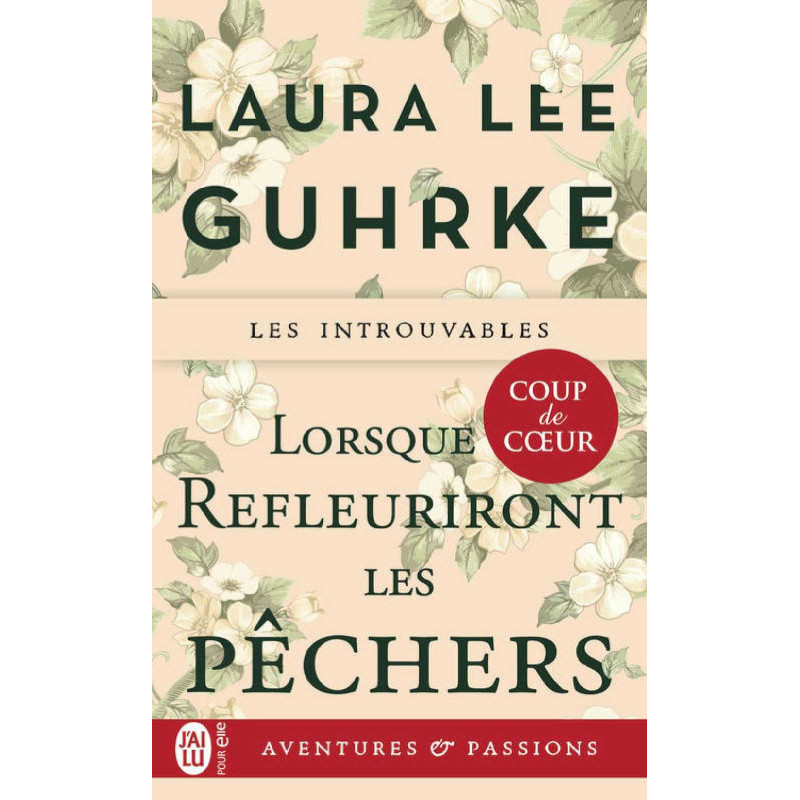 Lorsque refleuriront les pechers