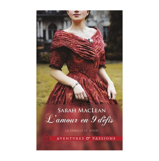 La famille Saint-John 1 L'amour en 9 défis
