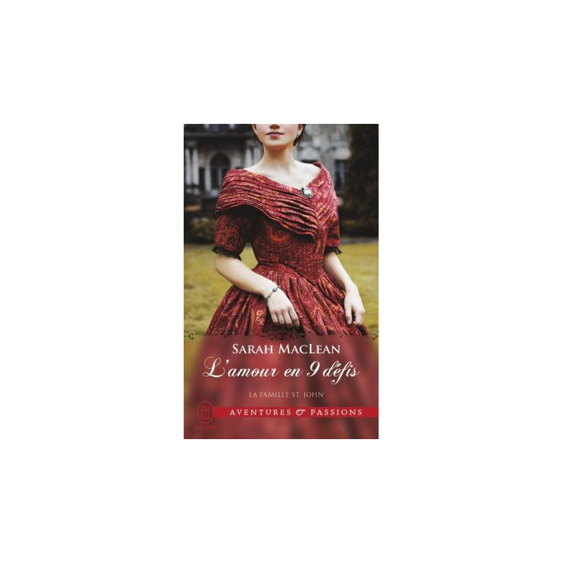 La famille Saint-John 1 L'amour en 9 défis