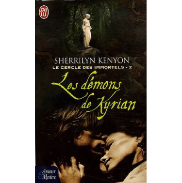 Le cercle des immortels  2: les démons de Kyrian