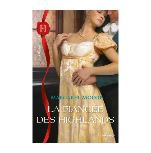 La fiancée des Highlands