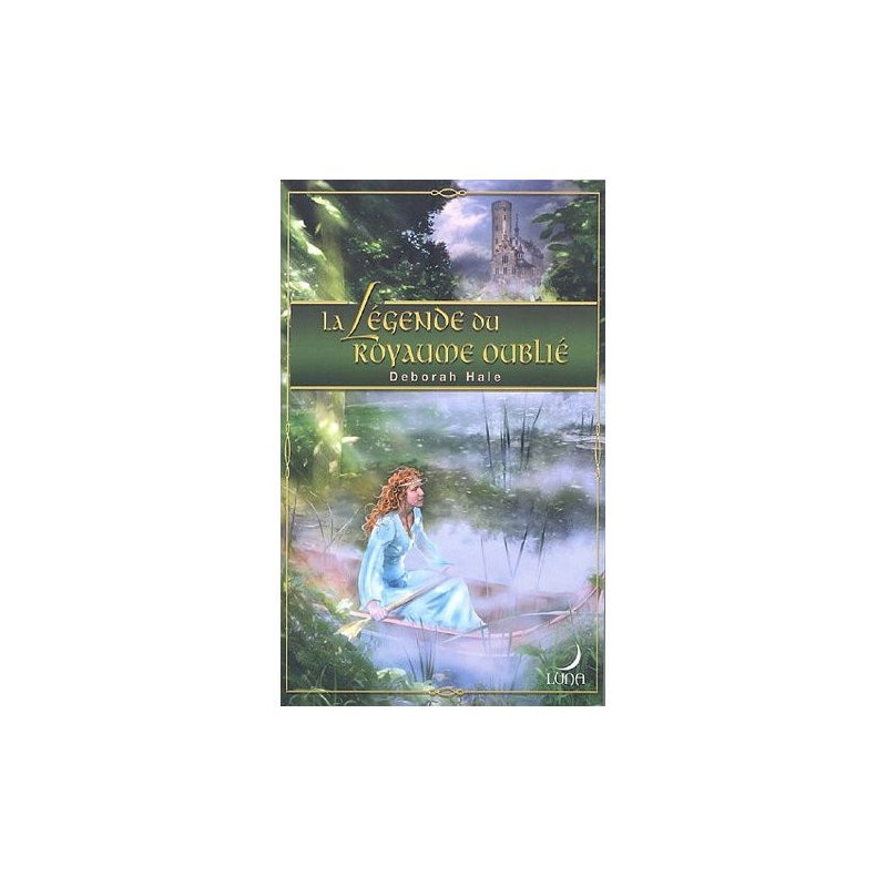 La légende du royaume oublié