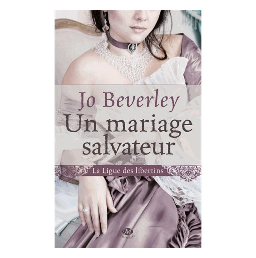 La ligue des libertins1 Un mariage salvateur