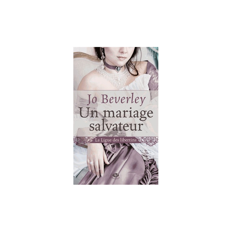 La ligue des libertins1 Un mariage salvateur