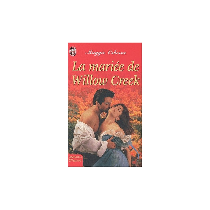 La mariée de Willow Creek