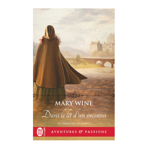 LA SAGA MCJAMES 1 DANS LE LIT D'UN INCONNU