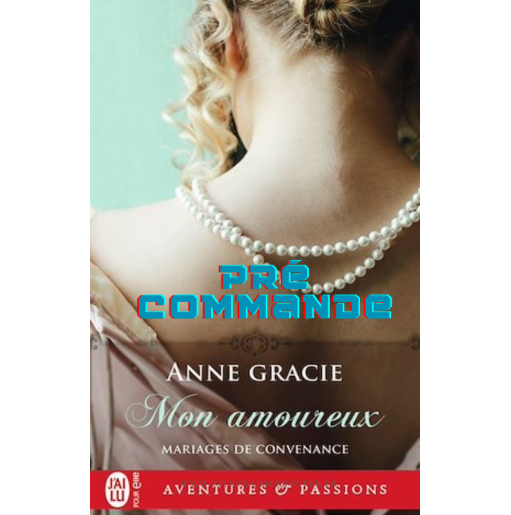 Mariages de convenance 3 Mon amoureux