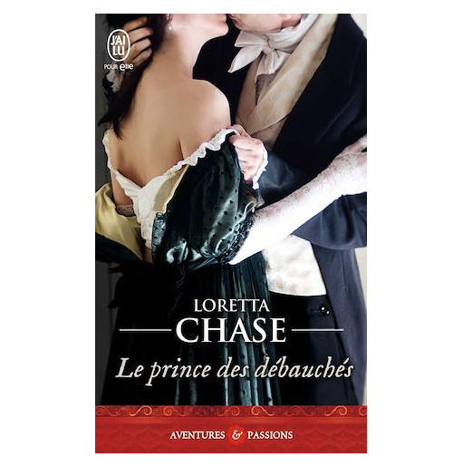 Les débauchés 3 Le prince des débauchés