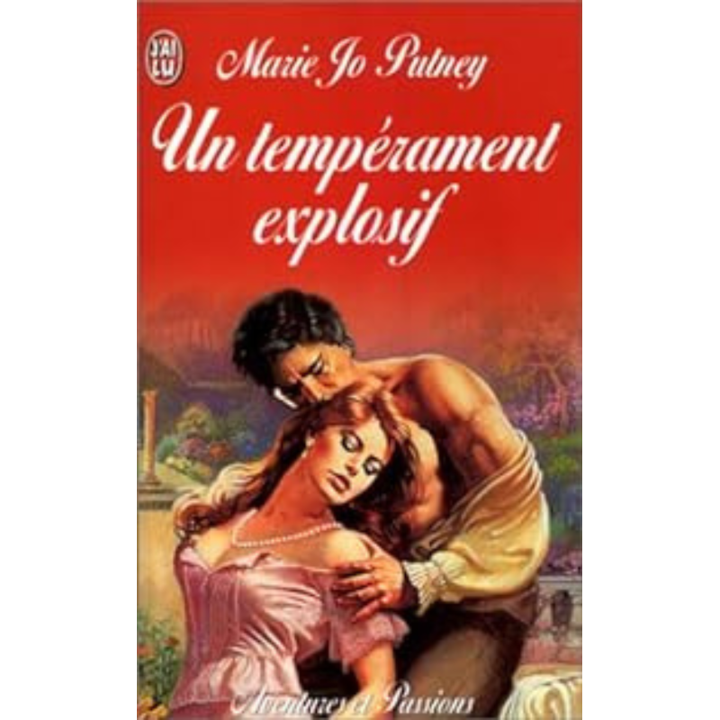 Un tempérament explosif