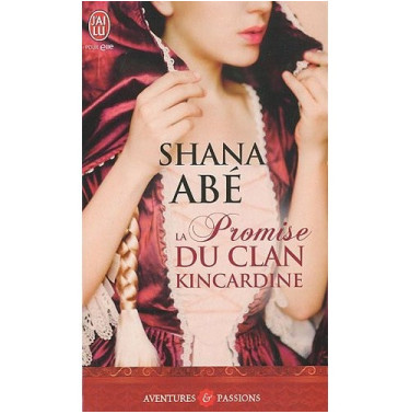 La promise du clan Kincardine 2