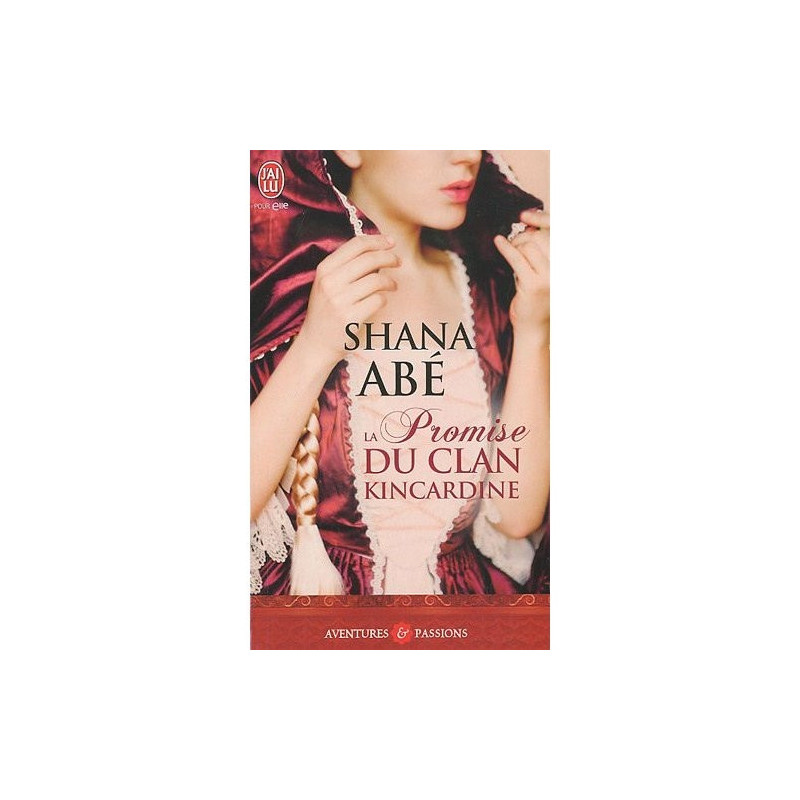 La promise du clan Kincardine